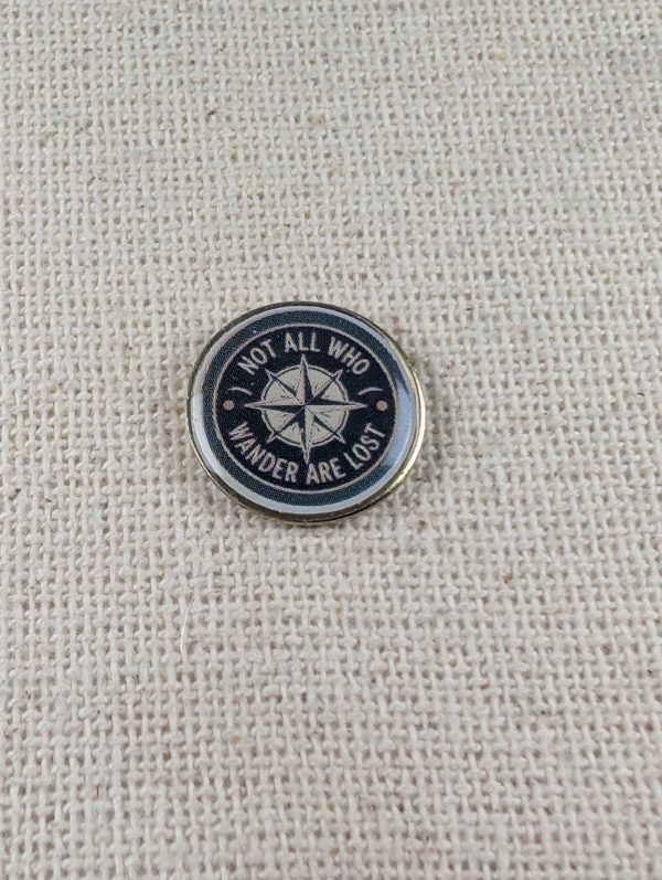 Not All Who Wander Are Lost - Travel Compass Themed Badge - Large Resin Topped Pin Badge 2