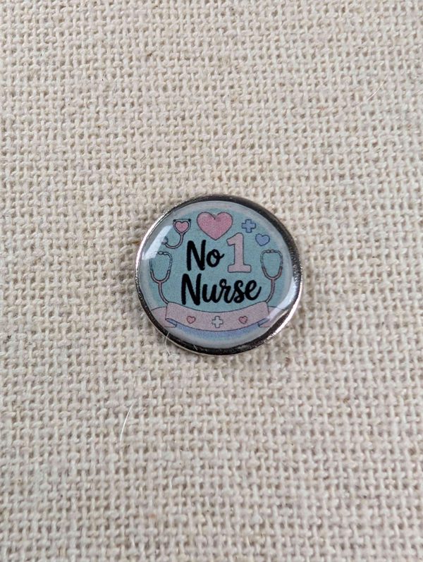 Number 1 Nurse - Nurse Themed Badge  - Large Resin Topped Pin Badge 1