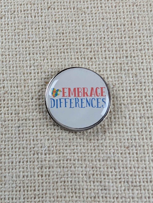 Embrace Differences Pin - Autism Awareness Pin - Large Resin Finished Pin Badge