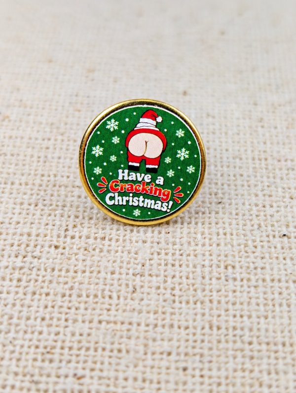 Have a Cracking Christmas Pin Badge – Cheeky Santa Design – Funny Adult Christmas Gift – 18mm