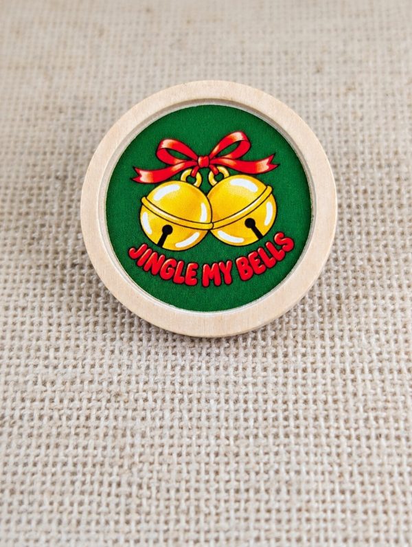 Jingle My Bells Christmas Pin Badge – Funny Adult Humour Wooden 30mm Brooch – Handmade