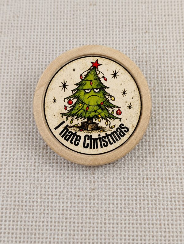 I Hate Christmas – Grumpy Christmas Tree Wooden 30mm Brooch – Funny Festive Gift - Handmade