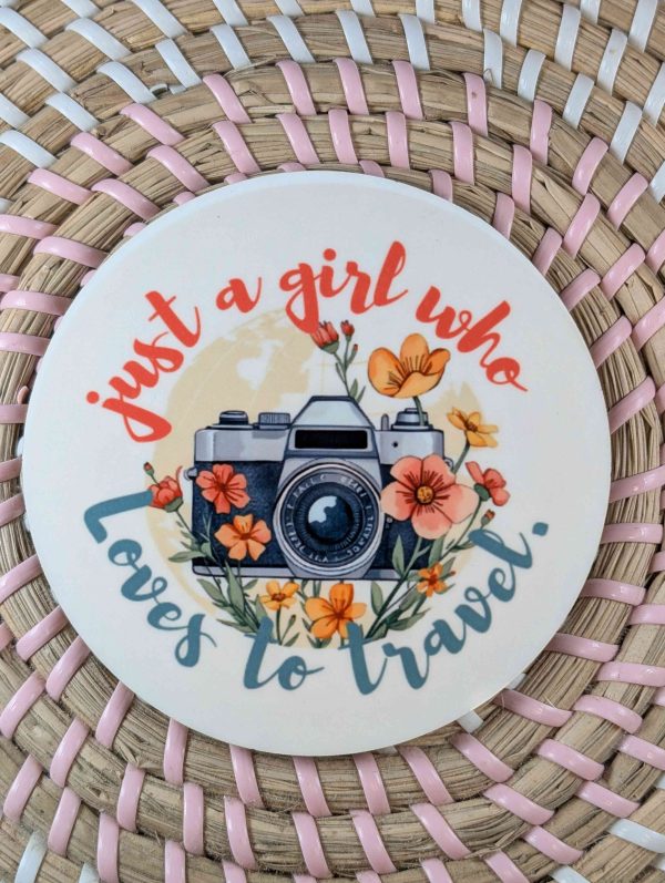Just A Girl Who Loves to Travel - Wooden Coaster -Handmade - Circle