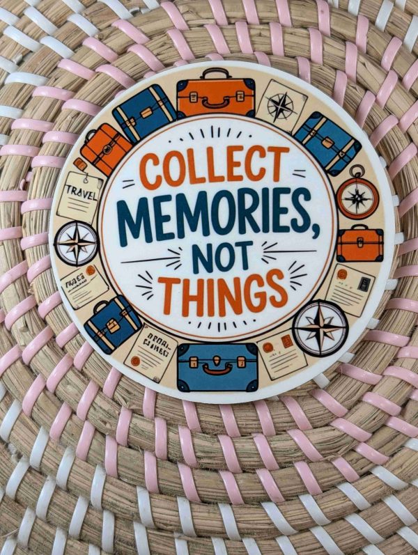 Collect Memories Not things - Wooden Coaster -Handmade - Circle